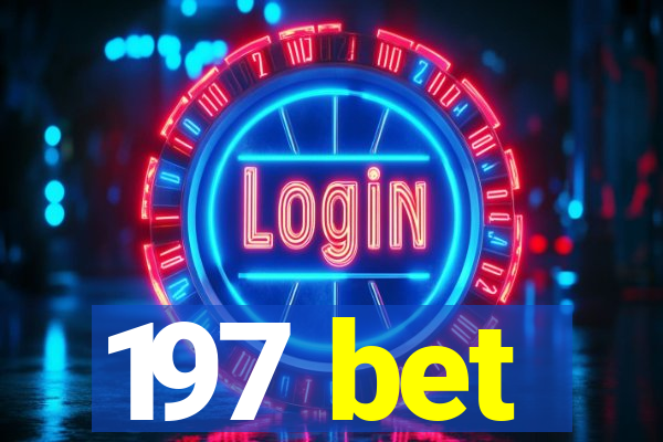 197 bet